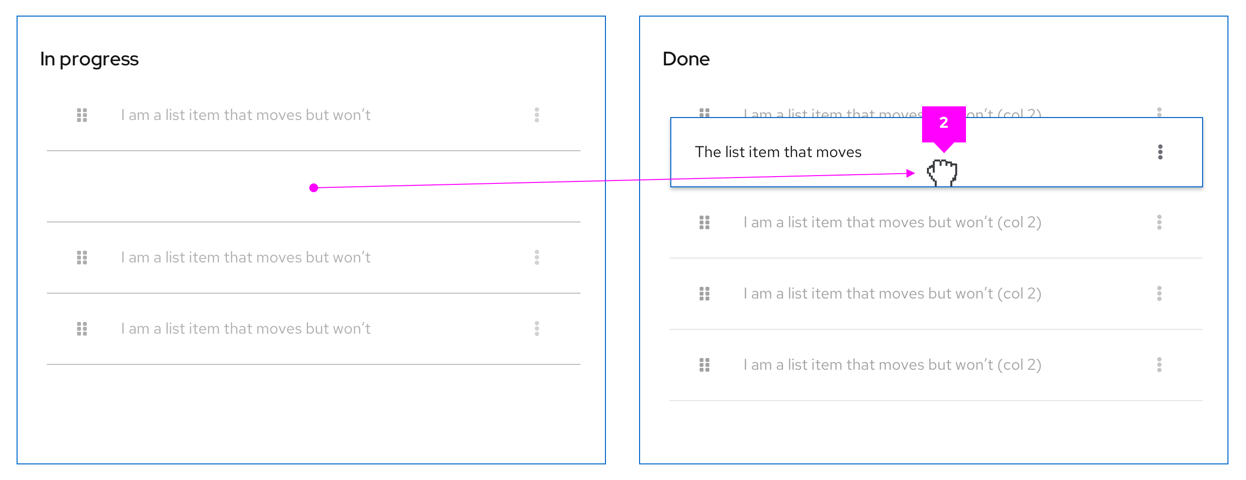 Borders appear around the item and bounding boxes shows the area in which an item can be dragged.